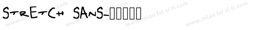 STRETCH SANS字体转换